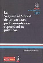 La Seguridad Social de los Artistas Profesionales en Espectáculos Públicos