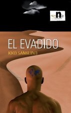 El evadido
