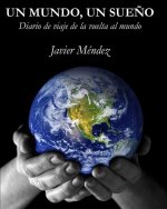 UN MUNDO, UN SUEñO
