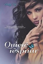 Quiero respirar