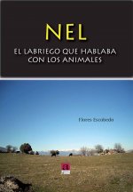 NEL, EL LABRIEGO QUE HABLABA CON LOS ANIMALES