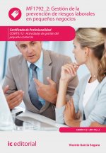 Gestión de la prevención de riesgos laborales en pequeños negocios. comt0112 - actividades de gestió