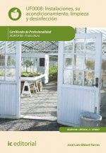 Instalaciones, su acondicionamiento, limpieza y desinfección. agaf0108 - fruticultura