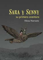 Sara y Sunny, su primera aventura