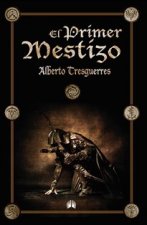El primer mestizo