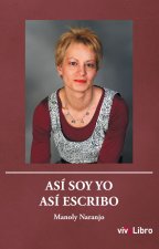 Así soy yo así escribo