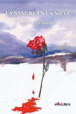 La sangre en la nieve