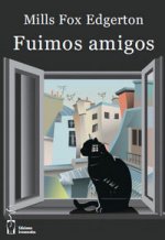 Fuimos amigos