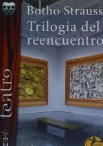 Trilogía del reencuentro