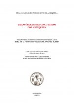 Cinco óperas para cinco paseos por antequera