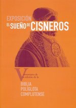 El sueño de Cisneros