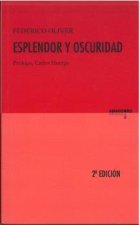 Esplendor y oscuridad