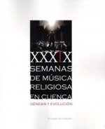 XXXIX SEMAS DE MUSICA RELIGIOSA EN CUENCA