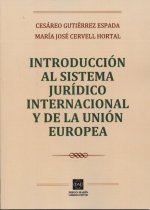 INTRODUCCION AL SISTEMA JURIDICO INTERNACIONAL Y DE LA UNION EURO