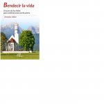 Bendecir la vida