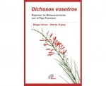 Dichosos vosotros