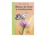 Besos de Dios, a medianoche