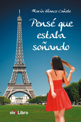 Pensé que estaba soñando
