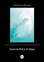 Entre la Piel y el Alma