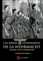 LAS ARMAS EXTRANJERAS DE LA WEHRMACHT.