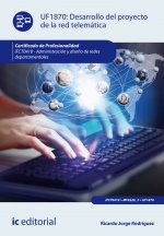 Desarrollo del proyecto de la red telemática. ifct0410 - administración y diseño de redes departamen