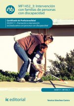 Intervención con familias de personas con discapacidad. ssce0111 - promoción e intervención socioedu