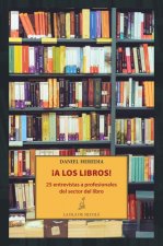 ­A los libros!