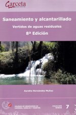 Saneamiento y alcantarillado. Vertidos residuales 8ª edición
