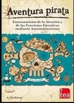 Aventura Pirata. Entrenamiento de la Atención y de las Funciones Ejecutivas mediante Autoinstruccion