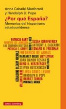 ¿Por qué España?