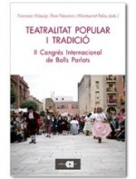 TEATRALITAT POPULAR I TRADICIO