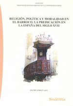 Religión Política y Moralidad en el Barroco