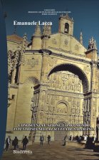 CONOSCENZA E AZIONE. UOMO, MONDO, INTENTIONES NELLA ESCUELA DE SALAMANCA