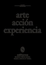ARTE ACCIÓN EXPERIENCIA