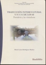 Traducción intercultural y boom de los 60 Pantaleón y las visitadoras