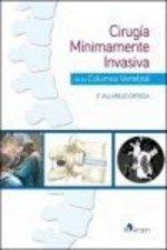Cirugía mínimamente invasiva de la columna vertebral