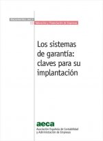 LOS SISTEMAS DE GARANTIA: CLAVES PARA SU IMPLANTACION