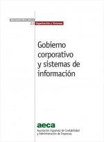 GOBIERNO CORPORATIVO Y SISTEMAS DE INFORMACION