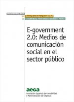 E-GOVERNMENT 2.0: MEDIOS DE COMUNICACION SOCIAL EN EL SECTOR