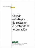 GESTION ESTRATEGICA DE COSTES EN EL SECTOR DE LA RESTAURACIO
