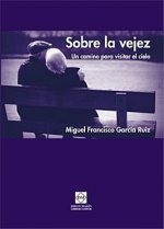 SOBRE LA VEJEZ