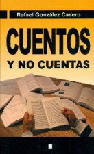 CUENTOS Y NO CUENTAS