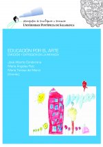 Educación por el Arte. Emoción y expresión en la infancia