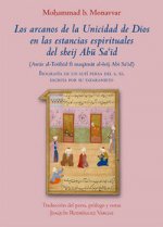 Los arcanos de la Unicidad de Dios en las estancias espirituales del sheij Abū, Sa?ī,d