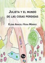 Julieta y el mundo de las cosas perdidas