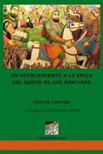 Un acercamiento a la épica del señor de los mártires