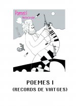 Poemes I (Records de viatges)