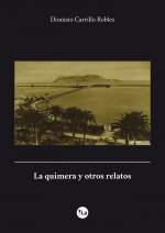 La quimera y otros relatos
