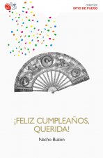 FELIZ CUMPLEAÑOS, QUERIDA!