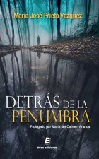Detrás de la penumbra